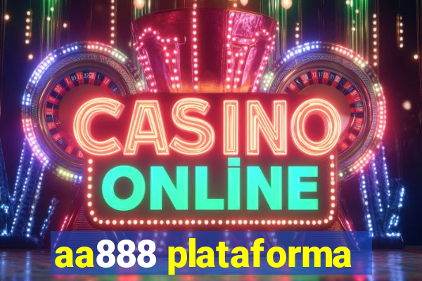 aa888 plataforma